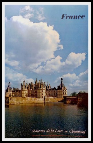 Affiche ancienne château de la loire - Affiche ancienne château de Chambord - Affiche ancienne tourisme - Affiche ancienne Jean Ducatez