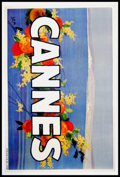 (alt="original travel poster CANNES South of France signed by SEM 1940")