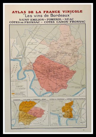 (alt="original wine poster wine atlas of france Les vins de Bordeaux Saint-Emilion, Pomerol, Fronsac Louis LARMAT 1880")