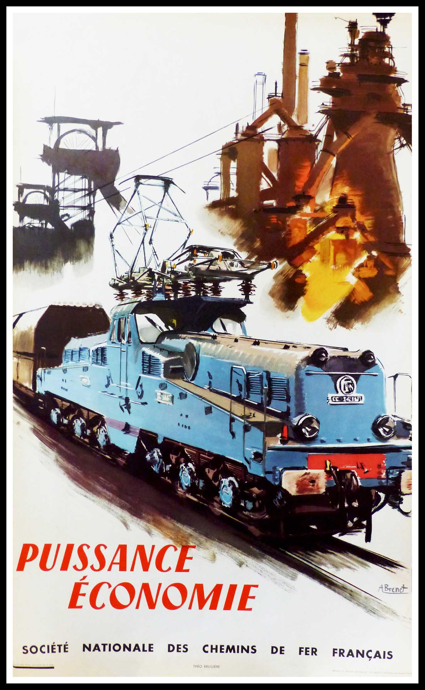 (alt="original vintage poster SNCF French Railways Puissance Economie signed in the plate Albert BRENET 1957")