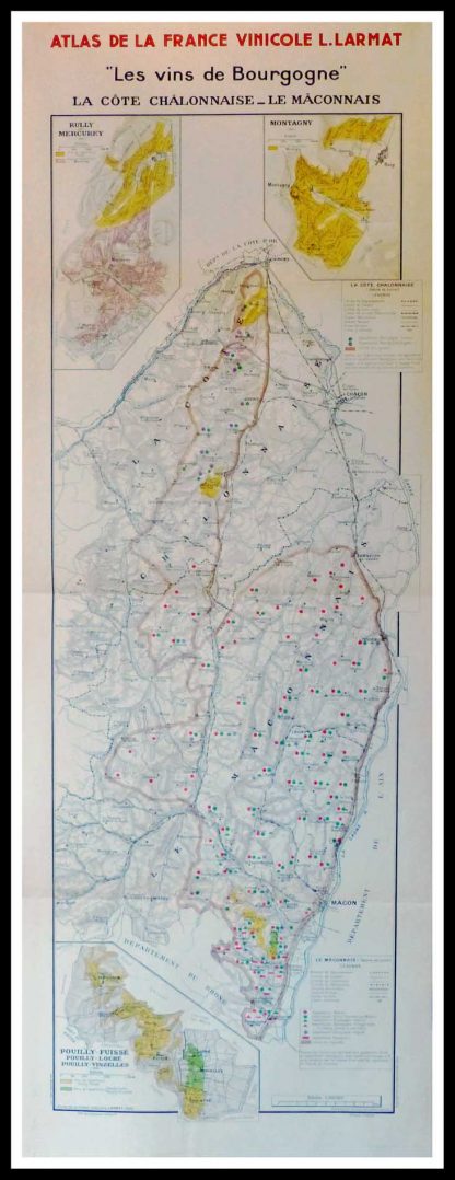(alt="Original vintage French wine maps Burgundy wine La Côte Châlonnaise Le Mâconnais, Atlas de France Vinicole 1942 Louis LARMAT 100 x 44 cm")