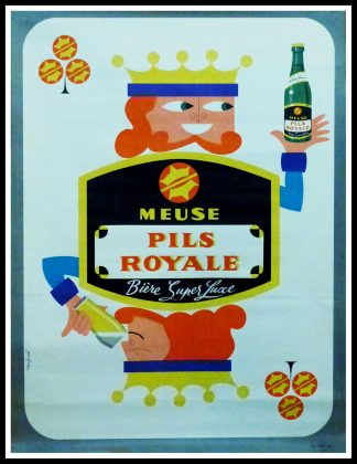 (alt="Affiche publicitaire originale de bière, Bière Pils Royale circa 1950, signée dans la planche par Jean FORTIN et imprimée par HESS")