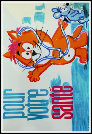 (alt="Affiche publicitaire originale, Le Chat et la Souris Pour votre santé circa 1960, réalisée par Barberousse et imprimée par De la Vasselais")