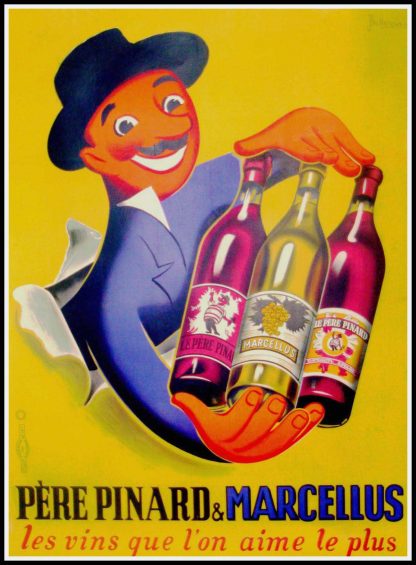 (alt="Affiche publicitaire originale, père pinard & Marcellus : les vins que l'on aime le plus circa 1940 signée dans la planche par BELLENGER et imprimée par Ets de la Vasselais")