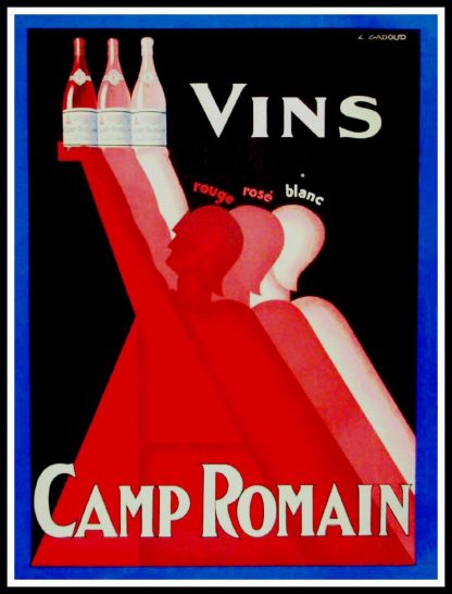 (alt="Affiche publicitaire originale, Vin Camp Romain circa 1925 signée dans la planche par L.GADOUD et imprimée par CAMIS")