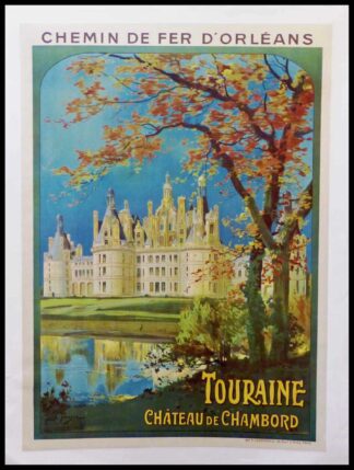 original vintage french travel poster Chemin de Fer d'Orléans - Touraine Château de Chambord - Louis TOUZIN 1910