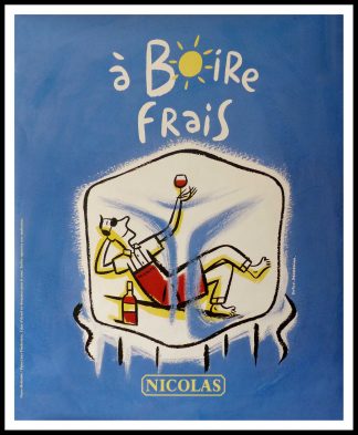 Original vintage wine poster NICOLAS - A boire frais - DUPUY-BERBERIAN circa 1990