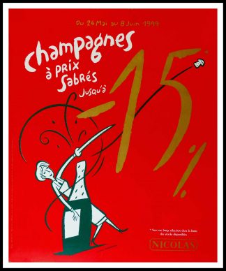 (alt="affiche ancienne originale Vin NICOLAS, CHAMPAGNE A PRIX SABRES NICOLAS 95 x 80 cm OFF LINEN Condition A+ circa 1990 DUPUY-BERBERIAN printed by PRIMA LINEA")