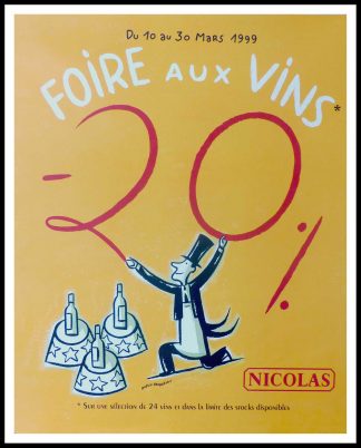 (alt="original wine poster NICOLAS, FOIRE AU VIN NICOLAS 95 x 80 cm OFF LINEN Condition A+ circa 1990 DUPUY-BERBERIAN printed by LINEA PRODUCTION")