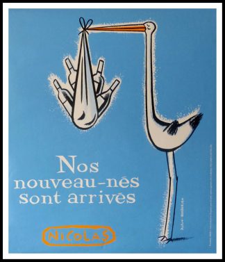 (alt="original wine poster, NOS NOUVEAUX NES NICOLAS 95 x 80 cm OFF LINEN Condition A+ circa 1990 DUPUY-BERBERIAN printed by PROXIMITY BBDO")