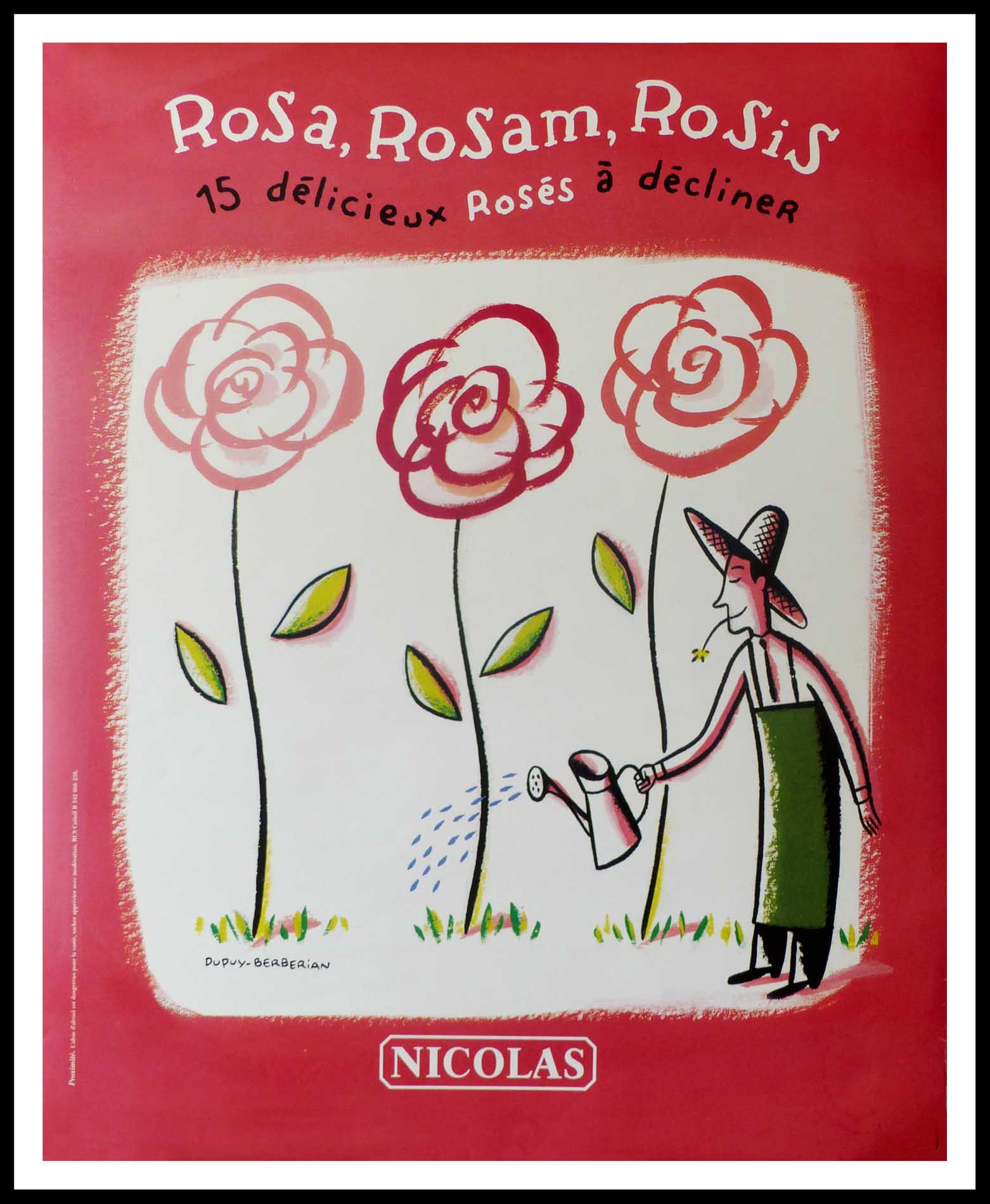 (alt="affiche ancienne originale vin NICOLAS, ROSA ROSAM ROSIS NICOLAS size 98 x 80 cm condition A+ OFF LINEN circa 1990 DUPUY-BEBERIAN printed by PROXIMITE")
