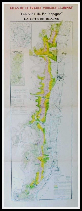 (alt="Original vintage French wine maps Les Vins de Bourgogne La Côte de Beaune, Atlas de France Vinicole 1942 Louis LARMAT 100 x 44.5 cm")