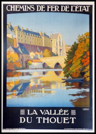 Affiche ancienne originale voyage - Constant DUVAL - Chemin de Fer de l'Etat, Vallée du Thouet - Château de Thouars, circa 1920