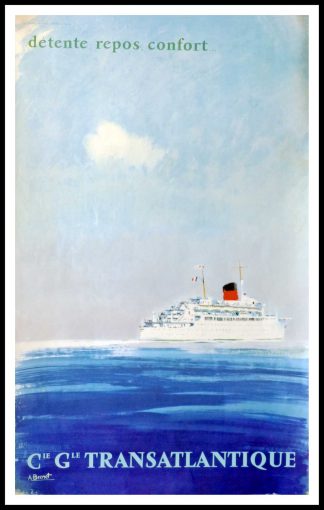 Original vintage travel poster - Compagnie Générale Transatlantique Détente Repos Confort - Albert BRENET 1965