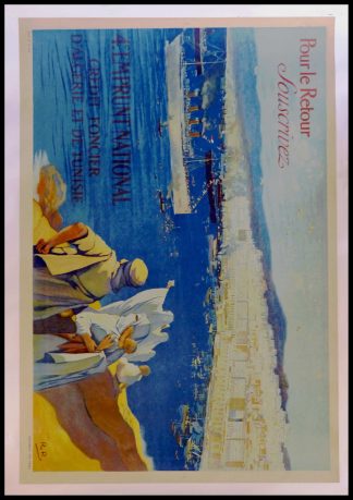 Affiche ancienne originale de voyage - Pour le retour 4ème Emprunt National Crédit Foncier Algérie Tunisie - R.P. 1917
