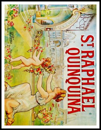 Affiche ancienne originale publicitaire - SAINT RAPHAEL QUINQUINA, FOSSE 1900