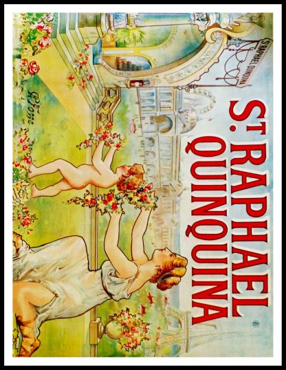 Affiche ancienne originale publicitaire - SAINT RAPHAEL QUINQUINA, FOSSE 1900