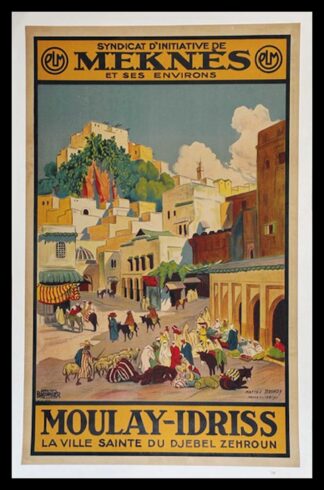 affiche ancienne originale orientalisme - PLM Syndicat d'Initiative de Meknes et ses environs - Matteo BRONDY 1932