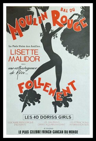 affiche ancienne originale publicitaire - Bal du Moulin Rouge - Lisette MALIDOR Follement - René GRUAU circa 1980