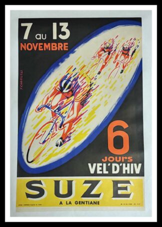 Y. CHARIERAS original vintage poster race cycle, 6 jours du Vel d'Hiv, Suze, 1950