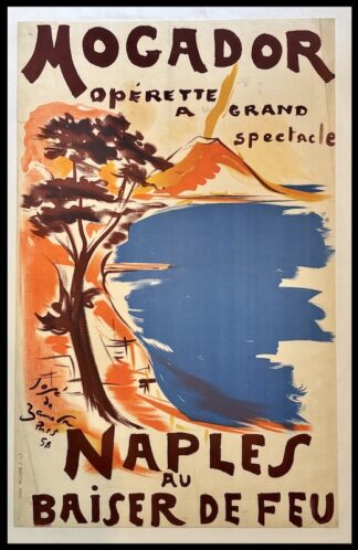 José de ZAMADA : Mogador opérette, Naples au baiser de feu, affiche ancienne originale publicitaire 1958