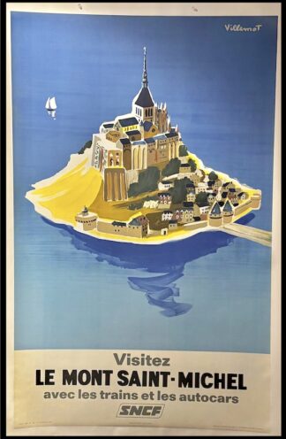 Bernard VILLEMOT : Visitez le Mont Saint-Michel, SNCF, affiche ancienne originale de voyage 1968