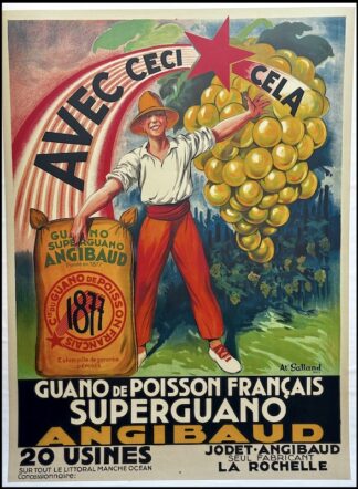 André GALLAND : Guano de poisson français superguano Angibaud , affiche ancienne originale publicitaire 1930